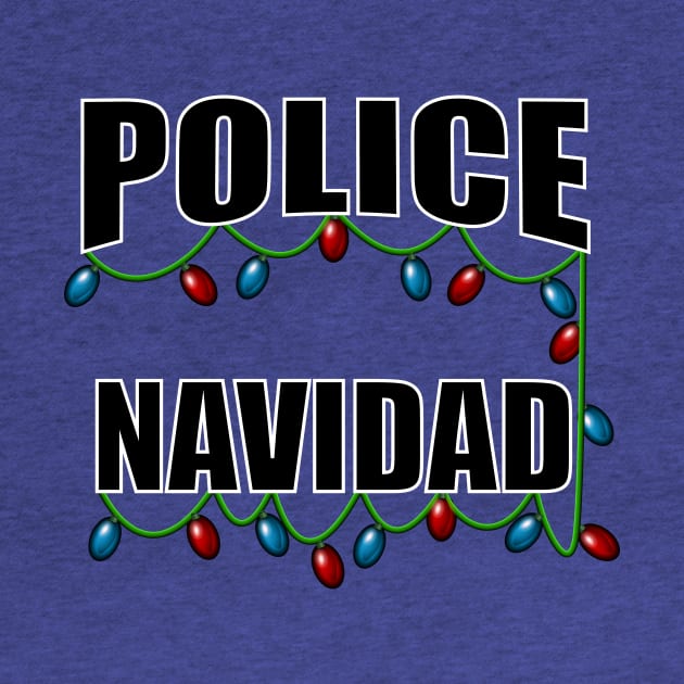 Police Navidad Holiday Christmas Lights Pun Dad Joke by Brobocop